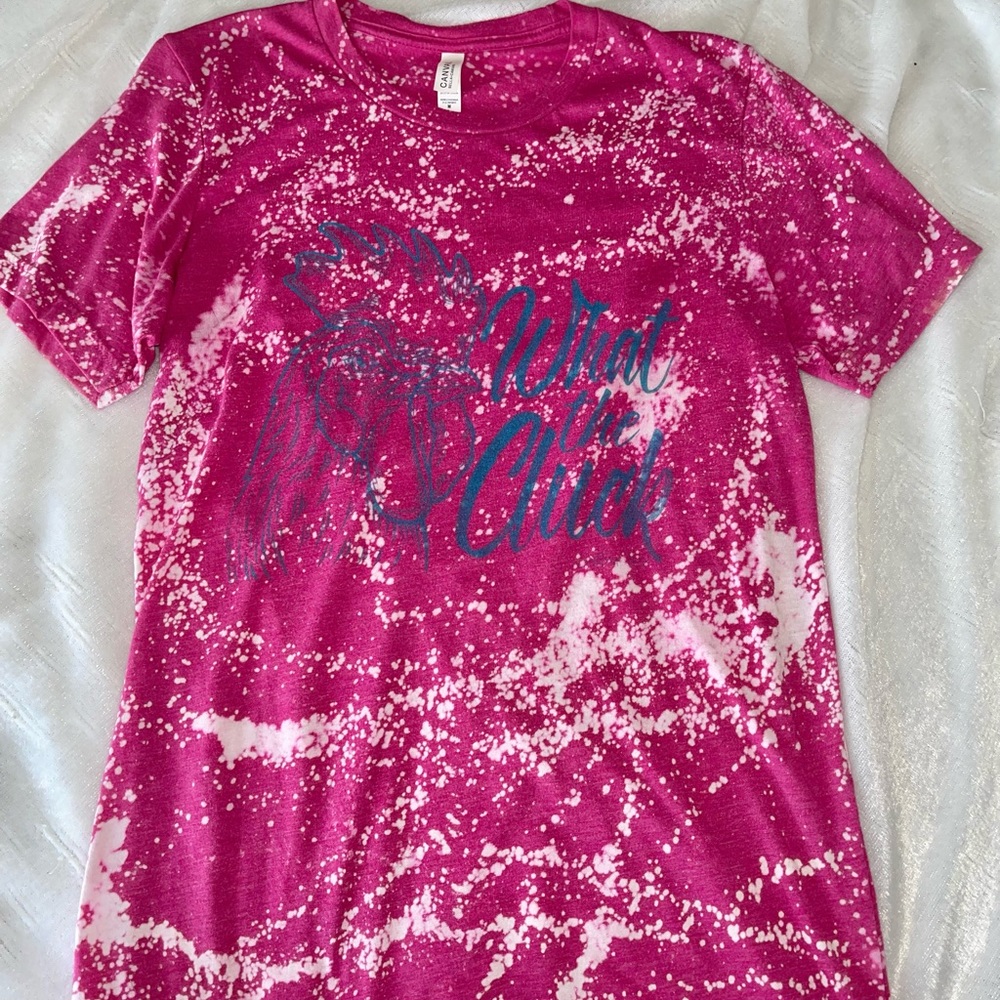 “What the Cluck” chicken bleach tye dyed Tshirt